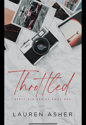 Throttled by Lauren Asher