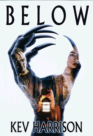 Below by Kev Harrison