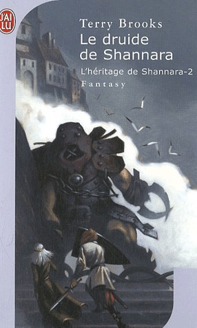 Le Druide De Shannara by Terry Brooks, Rosalie Guillaume