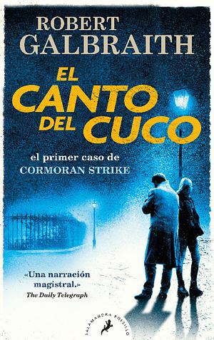 El canto del cuco / The Cuckoo's Calling by Robert Galbraith