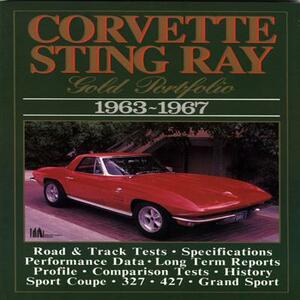 Corvette Stingray 1963-1967 by R. M. Clarke