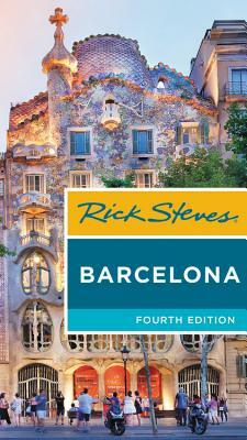 Rick Steves Barcelona by Rick Steves