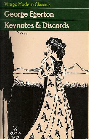 Keynotes and Discords by George Egerton