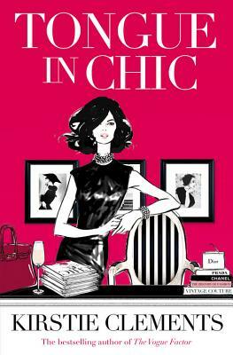 Tongue in Chic by Kirstie Clements