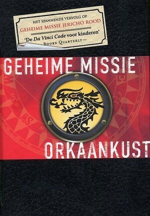 Geheime Missie Orkaankust by Joshua Mowll, Gerbrand Bakker