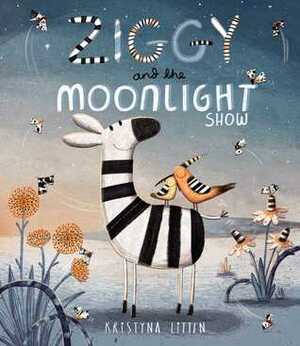 Ziggy and the Moonlight Show by Kristyna Litten