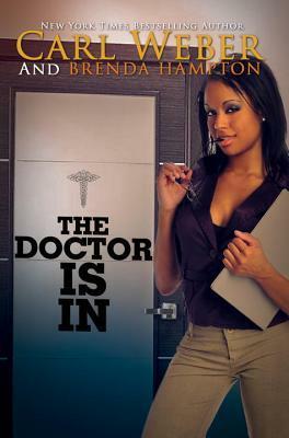 The Doctor Is In by Carl Weber, Brenda Hampton