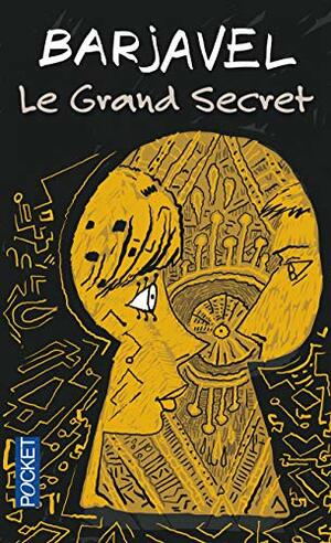 Le Grand Secret by René Barjavel