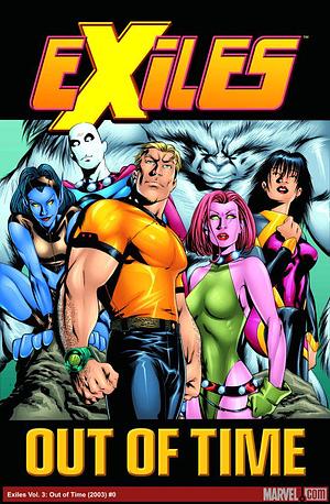 Exiles Vol. 3: Out of Time by Judd Winick