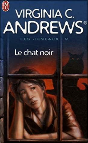 Le Chat noir by V.C. Andrews, V.C. Andrews