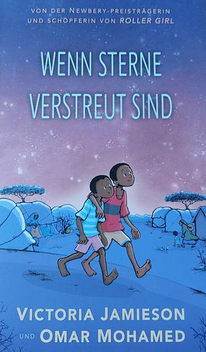 Wenn Sterne verstreut sind by Victoria Jamieson, Omar Mohamed
