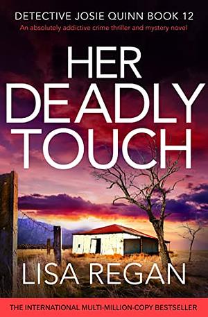 Her Deadly Touch by Lisa Regan