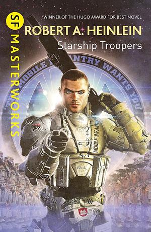 Starship Troopers by Robert A. Heinlein