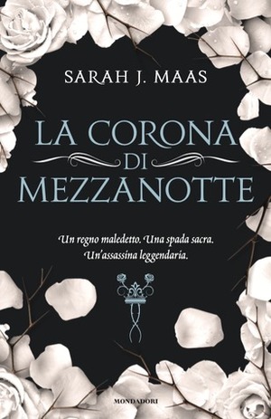 La corona di mezzanotte by Francesca Novajra, Sarah J. Maas