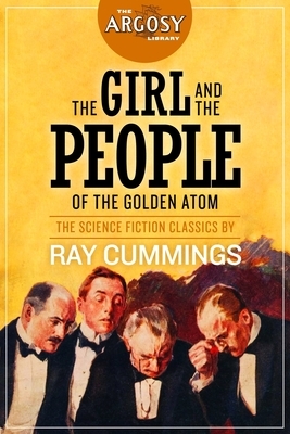 The Girl and the People of the Golden Atom by 