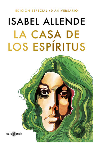 La casa de los espíritus by Isabel Allende