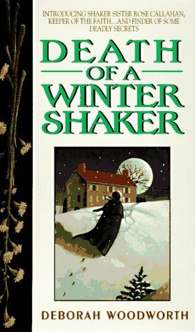 Death of a Winter Shaker by Deborah Woodworth