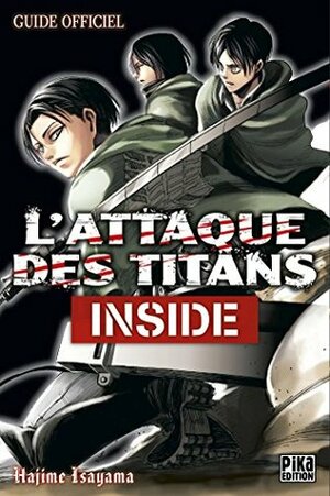 L'Attaque des Titans - Inside : Guide Officiel by Hajime Isayama