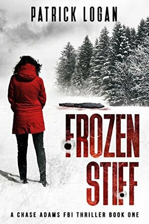 Frozen Stiff by Patrick Logan