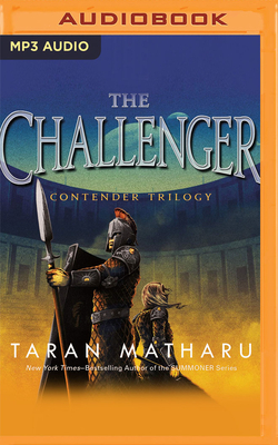 The Challenger by Taran Matharu