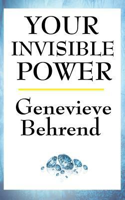 Your Invisible Power by Genevieve Behrend