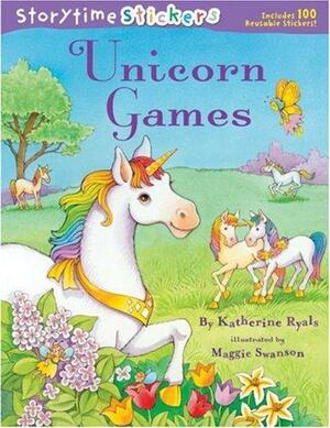 Storytime Stickers: Unicorn Games by Katherine Ryals