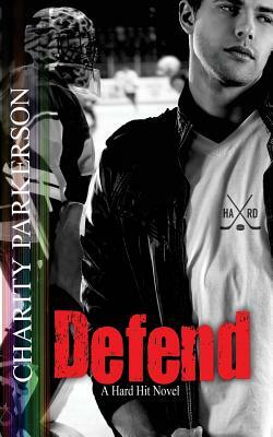 Defend by Charity Parkerson