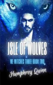 Isle of Wolves by Humphrey Quinn