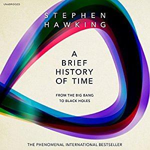 A Brief History of Time: From The Big Bang to Black Holes by Stephen Hawking