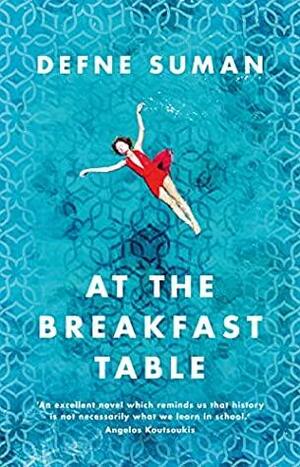 At the Breakfast Table by Defne Suman