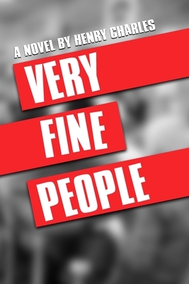 Very Fine People by Henry Charles