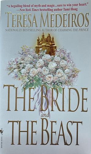 The Bride and the Beast by Teresa Medeiros