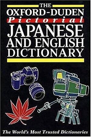 The Oxford-Duden Pictorial Japanese and English Dictionary by Oxford University Press