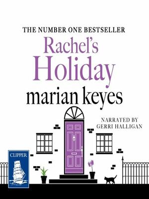 Rachel's Holiday by Marian Keyes