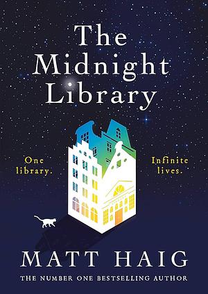 The Midnighr Library  by Matt Haig