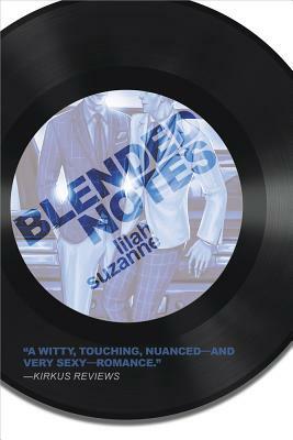 Blended Notes by Lilah Suzanne