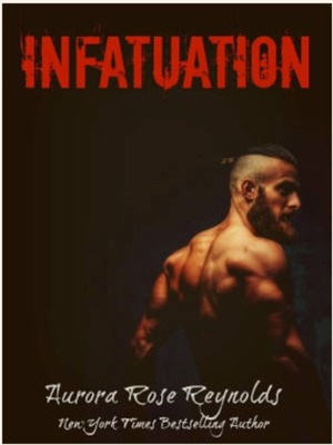 Infatuation by Aurora Rose Reynolds