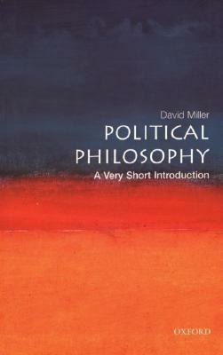 Political Philosophy: A Very Short Introduction by David Miller