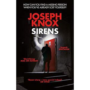 Sirens by Joseph Knox