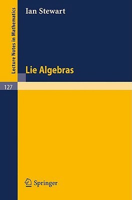 Lie Algebras by I. Stewart