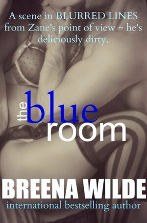 The Blue Room by Breena Wilde
