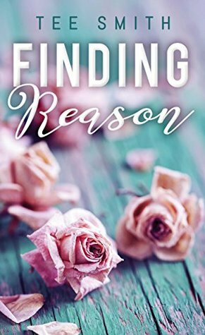 Finding Reason by Tee Smith