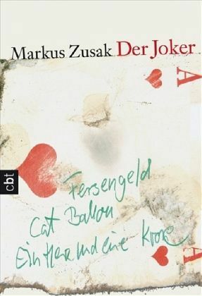 Der Joker by Alexandra Ernst, Markus Zusak