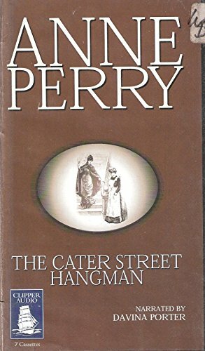 The Cater Street Hangman by Anne Perry