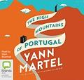 The High Mountains of Portugal by Yann Martel