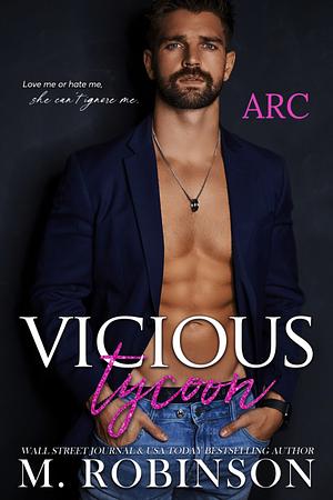 Vicious Tycoon by M. Robinson