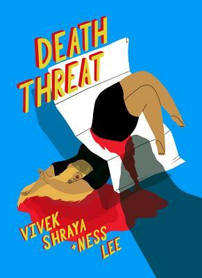 Death Threat by Vivek Shraya