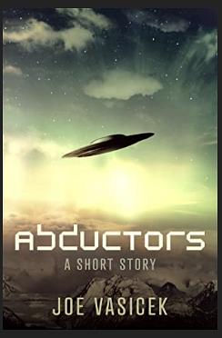 Abductors by Joe Vasicek