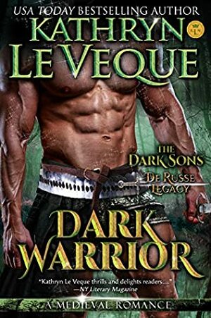Dark Warrior by Kathryn Le Veque