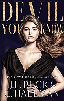 Devil You Know by J.L. Beck, C. Hallman